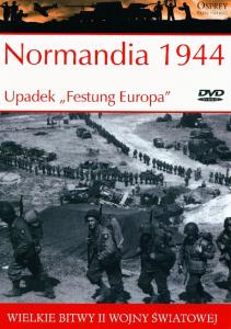 33 NORMANDIA 1944 UPADEK,,FESTUNG EUROPA