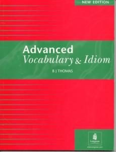Advanced Vocabulary and Idioms
