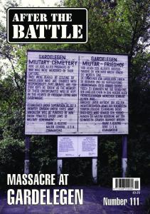 After The Battle 111 - The Gardelegen Massacre