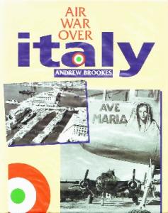 Air War Over Italy 1943-1945