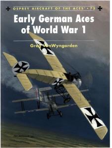 Aircraft of The Aces 073 - Early German Aces of World War 1