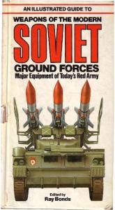 An Illustrated Guide to the Modern Soviet Ground Forces