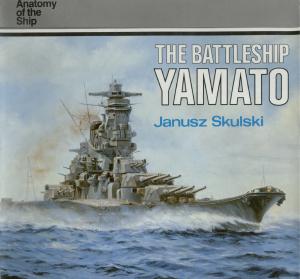 Anatomy of the Ship - The Battleship Yamato (1988)
