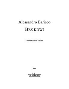Baricco Alessandro - Bez krwi