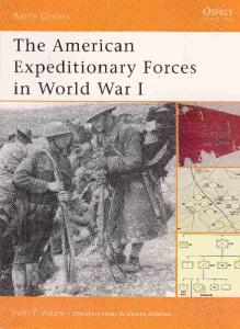 Battle Orders 006 - The American expeditionary forces in WWI