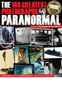 Bord Janet - The 100 Greatest Photographs of the Paranormal(2010)
