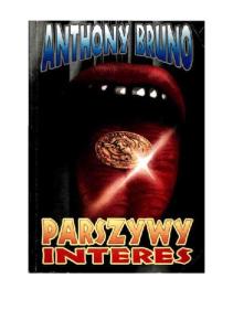 Bruno Anthony - Mike Tozzi Cuthbert Gibbons 04 - Parszywy interes