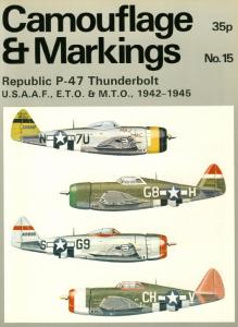 Camouflage and Markings 15 - P-47 Thunderbolt