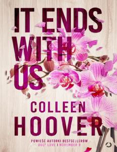 Colleen Hoover It Ends With Us (PL)