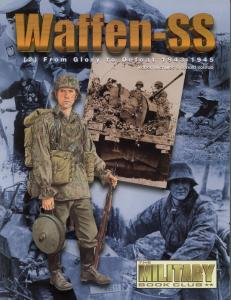 Concord Publication 6502 Waffen-SS (2) From Glory To Defeat 1943-1945
