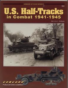 Concord Publication 7031 Us Halftracks In Combat 1941-1945