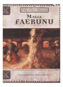 D&D 3.5 Forgotten Realms - Magia Faerunu
