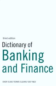 Dictionary Of Banking And Finance
