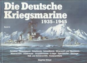 Die Deutsche Kriegsmarine 1935-1945 (2)
