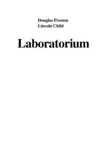 Douglas Preston i Lincoln Child Laboratorium
