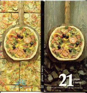 Encyklopedia Sztuki Kulinarnej - Tarty i Pizze