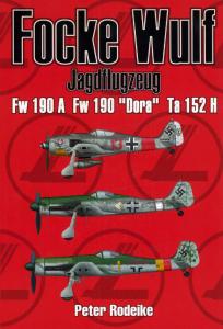 Focke Wulf Jagdflugzeug Fw 190 A Fw 190 Dora Ta 152 H