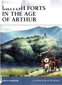 Fortress 080 - British Forts in the Age of Arthur