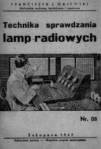 Gajewski F. - Technika sprawdzania lamp radiowych