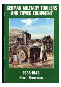 German Military Trailers & Towed Equipment 1935-1945