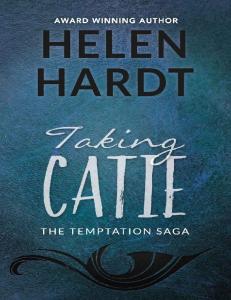 Helen Hardt (The Temptation Saga 3)Taking Catie (ang)