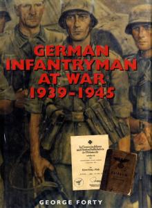 Ian Allan - German Infantryman at War 1939-1945