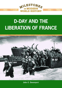 John C. Davenport - D-Day and the Liberation of France (2010
