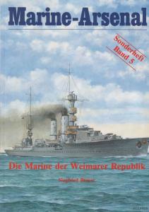 Marine-Arsenal Sonderheft 005 - Die Marine der Weimarer Republik