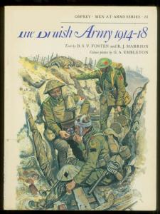 Men At Arms 081 - The British Army 1914-18[Osprey Maa 81]
