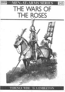 Men At Arms 145 - The Wars Of The Roses[Osprey Maa 145]