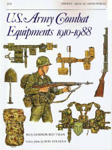 Men At Arms 205 - Us Army Combat Equipments 1910 - 1988[Osprey Maa 205]