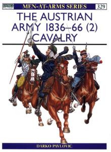 Men At Arms 329 - Austrian Army 1836-66 (2) Cavalry