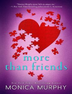 More Than Friends (Just Friends #2) - Monica Murphy