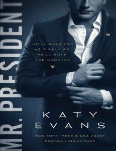 Mr. President (White House #1) - Katy Evans_Eng