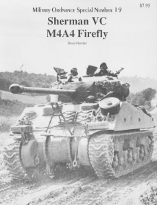 Museum Ordnance Special 19 Sherman VC M4A4 Firefly