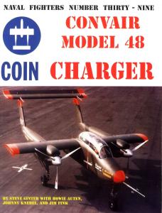 Naval Fighters 39 Convair Model 48 Charger