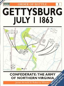 Order Of Battle 001 - Gettysburg July 1 1863. Confederate The Army of Northern Virginia