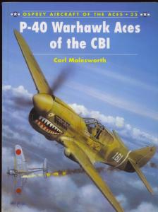 Osprey - Aircraft of the Aces 035 - P-40 Warhawk Aces of the CBI[Osprey Air Aces 035]