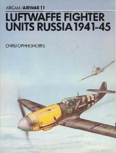 Osprey - Airwar 11 - Luftwaffe Fighter Units Russia 1941-1945