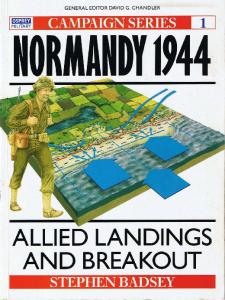 Osprey - Campaign - 001 - Normandy 1944 - Allied Landings and Breakout