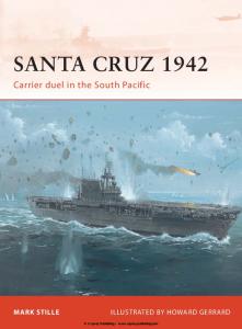 Osprey - Campaign 247 - Santa Cruz 1942 Carrier Duel In The South Pacific