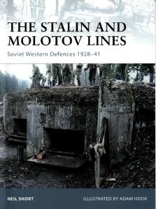 Osprey - Fortress 077 - The Stalin and Molotov Lines - Soviet Western Defences 1928-41