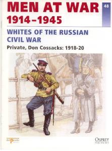Osprey - Men At War 48 - Whities of the Russian Civil War