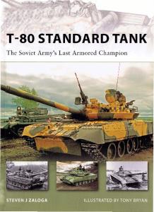 Osprey - New Vanguard 152 - T-80 Standard Tank, The Soviet Armys Last Armored Champion