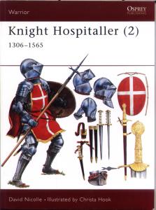 Osprey - Warrior 041 - Knight Hospitaller (2) 1306-1565 [Osprey Warr 41]