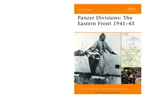 Panzer Divisions, The Eastern Front 1941-43 - Pier Battistelli