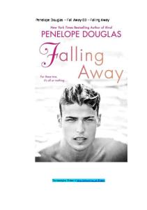Penelope Douglas - Fall Away 03 - Falling Away 5-11