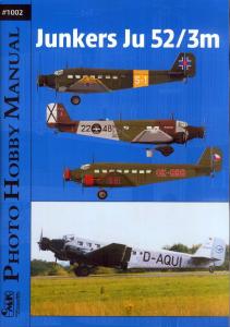 Photo Hobby Manual 1002 - Junkers Ju 52-3m