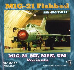 Present Aircraft Line 07 MiG-21MFUM in detail