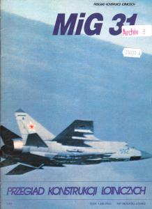 (Przeglad Konstrukcji Lotniczych 13) MiG31